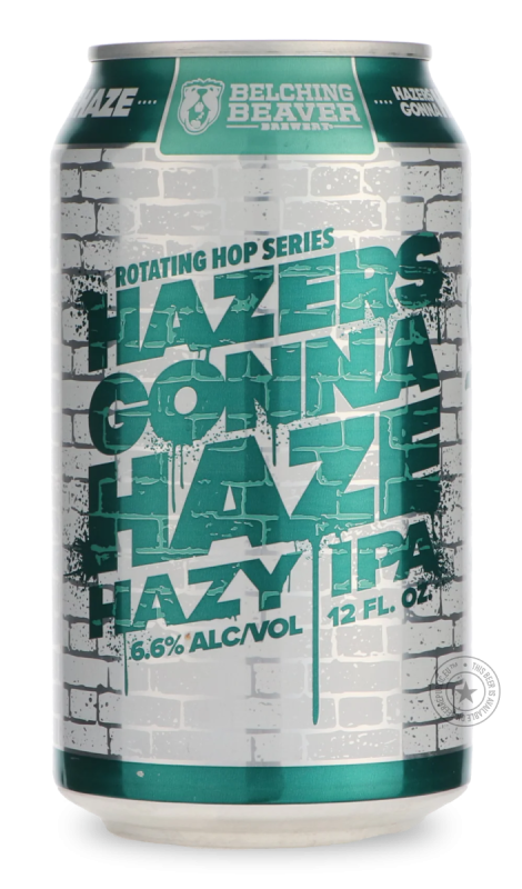 Belching Beaver Brewing, Hazers Gonna Haze 355ml Can - The Fine Wine Company